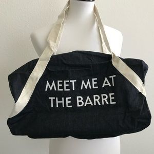 NWOT “MEET ME AT THE BARRE” DUFFLE WORKOUT BAG